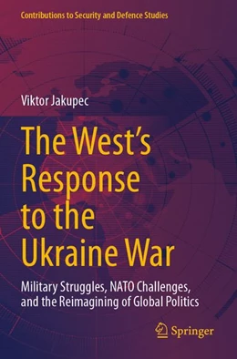 Abbildung von Jakupec | The West's Response to the Ukraine War | 1. Auflage | 2026 | beck-shop.de