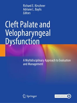 Abbildung von Kirschner / Baylis | Cleft Palate and Velopharyngeal Dysfunction | 1. Auflage | 2026 | beck-shop.de