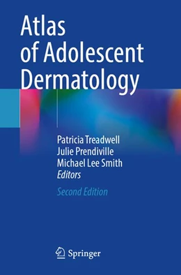 Abbildung von Treadwell / Prendiville | Atlas of Adolescent Dermatology | 2. Auflage | 2026 | beck-shop.de