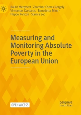 Abbildung von Menyhert / Cseres-Gergely | Measuring and Monitoring Absolute Poverty in the European Union | 1. Auflage | 2026 | beck-shop.de