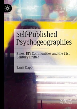 Abbildung von Kapp | Self-Published Psychogeographies | 1. Auflage | 2025 | beck-shop.de