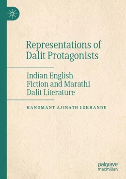 Abbildung von Lokhande | Representations of Dalit Protagonists | 1. Auflage | 2025 | beck-shop.de