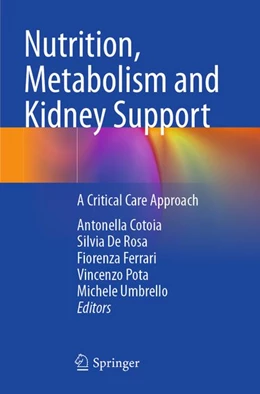 Abbildung von Cotoia / De Rosa | Nutrition, Metabolism and Kidney Support | 1. Auflage | 2025 | beck-shop.de