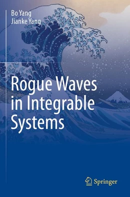 Abbildung von Yang | Rogue Waves in Integrable Systems | 1. Auflage | 2025 | beck-shop.de