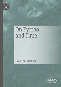 Abbildung von Martinon | On Pyrrho and Time | 1. Auflage | 2025 | beck-shop.de