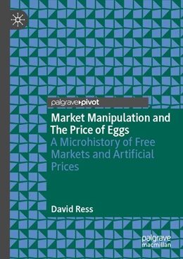 Abbildung von Ress | Market Manipulation and The Price of Eggs | 1. Auflage | 2026 | beck-shop.de