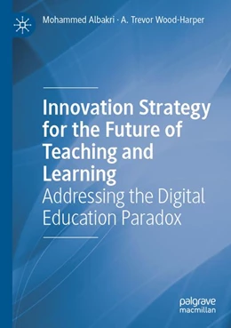 Abbildung von Albakri / Wood-Harper | Innovation Strategy for the Future of Teaching and Learning | 1. Auflage | 2026 | beck-shop.de