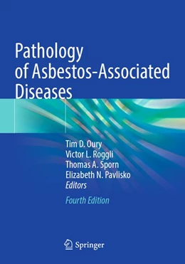 Abbildung von Oury / Roggli | Pathology of Asbestos-Associated Diseases | 4. Auflage | 2026 | beck-shop.de