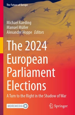 Abbildung von Kaeding / Müller | The 2024 European Parliament Elections | 1. Auflage | 2026 | beck-shop.de