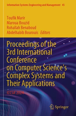 Abbildung von Marir / Bouzid | Proceedings of the 3rd International Conference on Computer Science's Complex Systems and Their Applications | 1. Auflage | 2026 | beck-shop.de