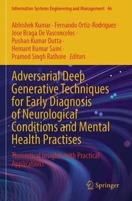 Abbildung von Kumar / Ortiz-Rodriguez | Adversarial Deep Generative Techniques for Early Diagnosis of Neurological Conditions and Mental Health Practises | 1. Auflage | 2026 | beck-shop.de
