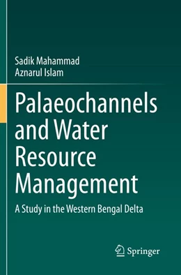 Abbildung von Mahammad / Islam | Palaeochannels and Water Resource Management | 1. Auflage | 2026 | beck-shop.de