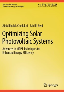 Abbildung von Chellakhi / El Beid | Optimizing Solar Photovoltaic Systems | 1. Auflage | 2026 | beck-shop.de
