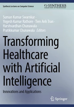 Abbildung von Swarnkar / Rathore | Transforming Healthcare with Artificial Intelligence | 1. Auflage | 2026 | beck-shop.de