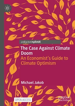 Abbildung von Jakob | The Case Against Climate Doom | 1. Auflage | 2026 | beck-shop.de