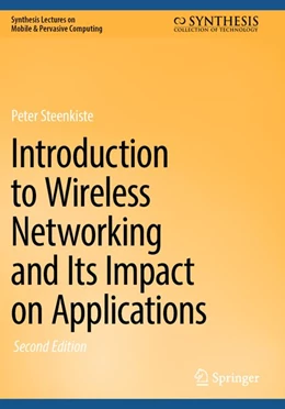 Abbildung von Steenkiste | Introduction to Wireless Networking and Its Impact on Applications | 2. Auflage | 2026 | beck-shop.de