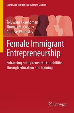 Abbildung von Akaehomen / Cooney | Female Immigrant Entrepreneurship | 1. Auflage | 2026 | beck-shop.de