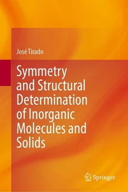 Abbildung von Tirado | Symmetry and Structural Determination of Inorganic Molecules and Solids | 1. Auflage | 2026 | beck-shop.de