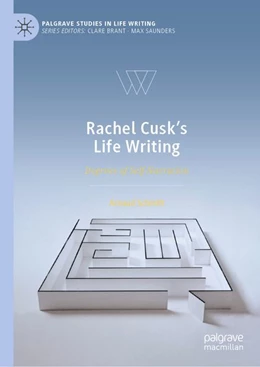 Abbildung von Schmitt | Rachel Cusk's Life Writing | 1. Auflage | 2026 | beck-shop.de