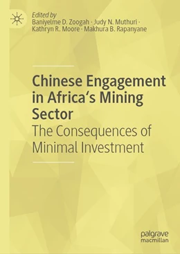 Abbildung von Zoogah / Muthuri | Chinese Engagement in Africa's Mining Sector | 1. Auflage | 2026 | beck-shop.de