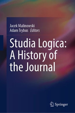 Abbildung von Malinowski / Trybus | Studia Logica: A History of the Journal | 1. Auflage | 2026 | beck-shop.de