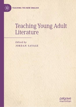 Abbildung von Savage | Teaching Young Adult Literature | 1. Auflage | 2026 | beck-shop.de