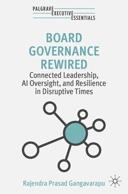 Abbildung von Gangavarapu | Board Governance Rewired | 1. Auflage | 2026 | beck-shop.de
