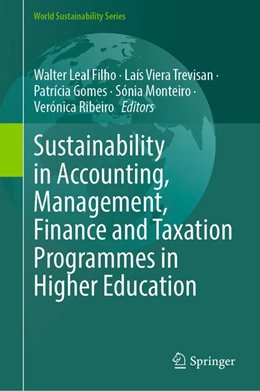 Abbildung von Leal Filho / Trevisan | Sustainability in Accounting, Management, Finance and Taxation Programmes in Higher Education | 1. Auflage | 2026 | beck-shop.de