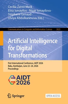 Abbildung von Zanni-Merk / Ismayilov | Artificial Intelligence for Digital Transformations | 1. Auflage | 2026 | beck-shop.de