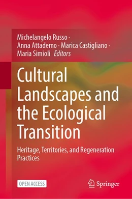 Abbildung von Russo / Attademo | Cultural Landscapes and the Ecological Transition | 1. Auflage | 2026 | beck-shop.de