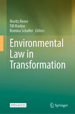 Abbildung von Reese / Markus | Environmental Law in Transformation | 1. Auflage | 2026 | beck-shop.de