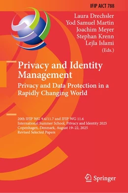 Abbildung von Drechsler / Martín | Privacy and Identity Management. Privacy and Data Protection in a Rapidly Changing World | 1. Auflage | 2026 | beck-shop.de
