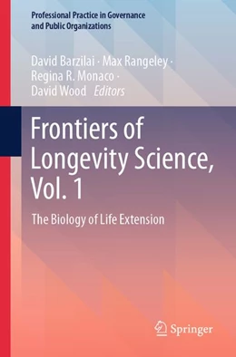 Abbildung von Rangeley / Barzilai | Frontiers of Longevity Science, Vol. 1 | 1. Auflage | 2026 | beck-shop.de