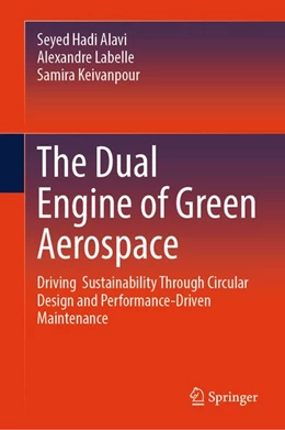 Abbildung von Hadi Alavi / Labelle | The Dual Engine of Green Aerospace | 1. Auflage | 2026 | beck-shop.de