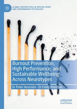 Abbildung von Hassmén / Hindman | Burnout Prevention, High Performance, and Sustainable Wellbeing Across Neurotypes | 1. Auflage | 2026 | beck-shop.de