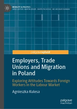 Abbildung von Kulesa | Employers, Trade Unions and Migration in Poland | 1. Auflage | 2026 | beck-shop.de