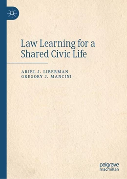 Abbildung von Liberman / Mancini | Law Learning for a Shared Civic Life | 1. Auflage | 2026 | beck-shop.de