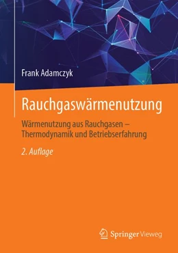 Abbildung von Adamczyk | Rauchgaswärmenutzung | 2. Auflage | 2026 | beck-shop.de