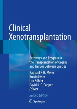 Abbildung von Meier / Ekser | Clinical Xenotransplantation | 2. Auflage | 2026 | beck-shop.de