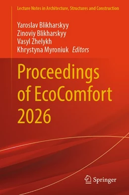 Abbildung von Blikharskyy / Zhelykh | Proceedings of EcoComfort 2026 | 1. Auflage | 2026 | beck-shop.de
