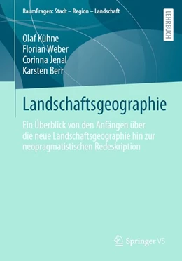 Abbildung von Kühne / Weber | Landschaftsgeographie | 1. Auflage | 2026 | beck-shop.de