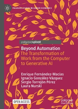 Abbildung von Fernández-Macías / González-Vázquez | Beyond Automation | 1. Auflage | 2026 | beck-shop.de