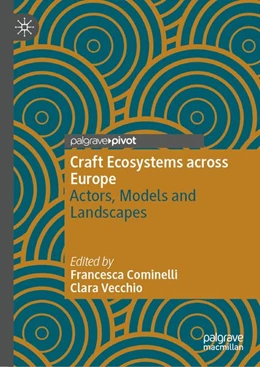 Abbildung von Cominelli / Vecchio | Craft Ecosystems across Europe | 1. Auflage | 2027 | beck-shop.de