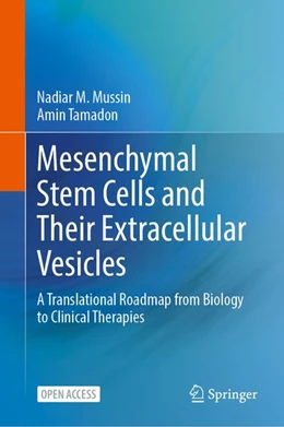 Abbildung von Mussin / Tamadon | Mesenchymal Stem Cells and Their Extracellular Vesicles | 1. Auflage | 2026 | beck-shop.de