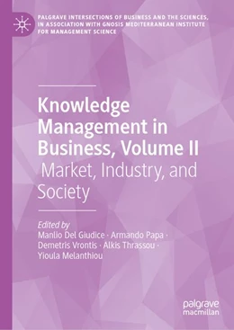 Abbildung von Del Giudice / Papa | Knowledge Management in Business, Volume II | 1. Auflage | 2027 | beck-shop.de