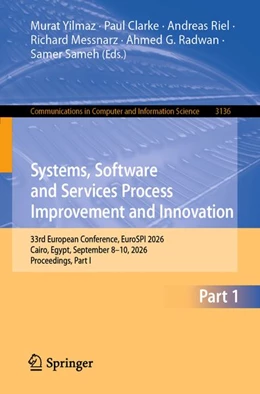 Abbildung von Yilmaz / Clarke | Systems, Software and Services Process Improvement and Innovation | 1. Auflage | 2026 | beck-shop.de