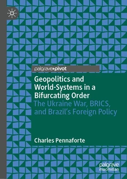 Abbildung von Pennaforte | Geopolitics and World-Systems in a Bifurcating Order | 1. Auflage | 2026 | beck-shop.de