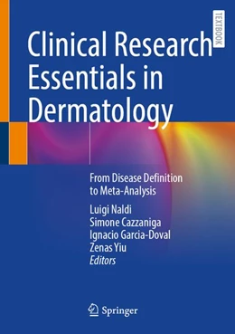 Abbildung von Naldi / Cazzaniga | Clinical Research Essentials in Dermatology | 1. Auflage | 2027 | beck-shop.de