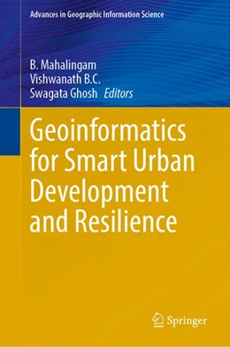 Abbildung von Mahalingam / Vishwanath B.C. | Geoinformatics for Smart Urban Development and Resilience | 1. Auflage | 2027 | beck-shop.de