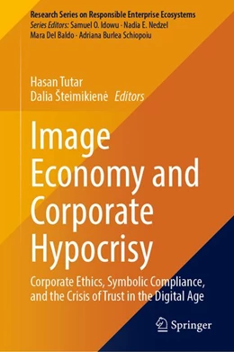Abbildung von Tutar / Šteimikiene | Image Economy and Corporate Hypocrisy | 1. Auflage | 2027 | beck-shop.de
